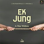 Ek Jung - A War Within - Air Song Download